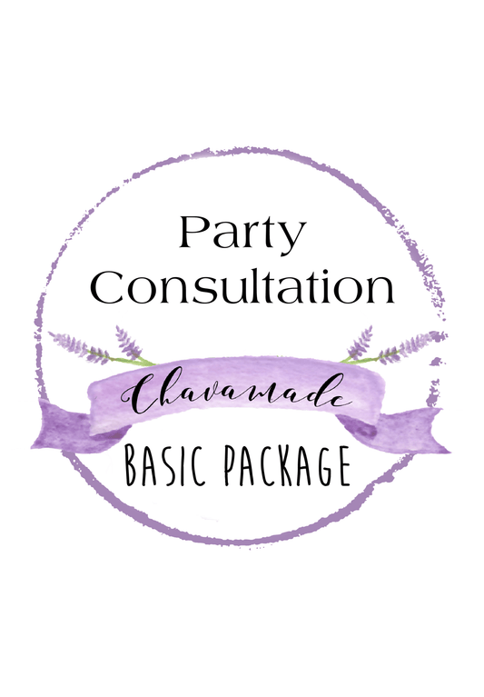 Party Consultation - Basic Package - Chavamade